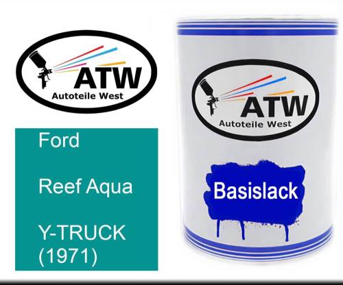 Ford, Reef Aqua, Y-TRUCK (1971): 500ml Lackdose, von ATW Autoteile West.